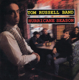 Tom Russell Band – Hurricane Season (VINYL SECOND-HAND)