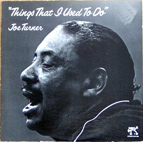 Joe Turner – Things That I Used To Do (VINYL SECOND-HAND)