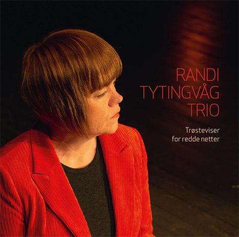 Randi Tytingvåg Trio - Trøsteviser For Redde Netter (VINYL)