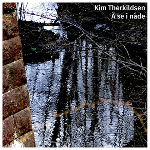 Kim Therkildsen - Å Se I Nåde (CD)