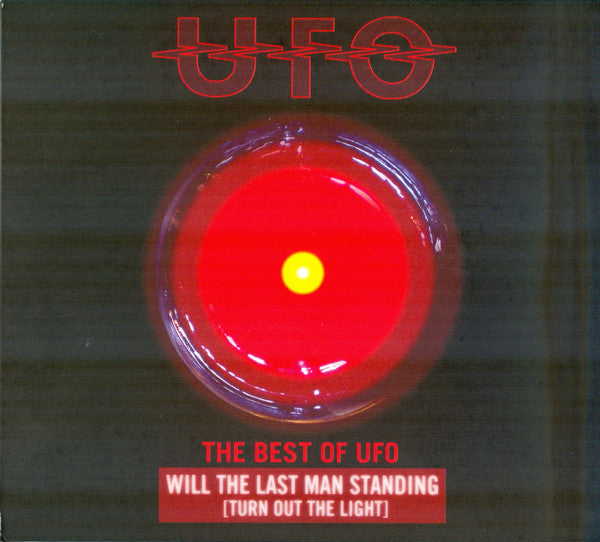 The Best of UFO: Will The Last Man Standing [Turn Out The Light] - CD