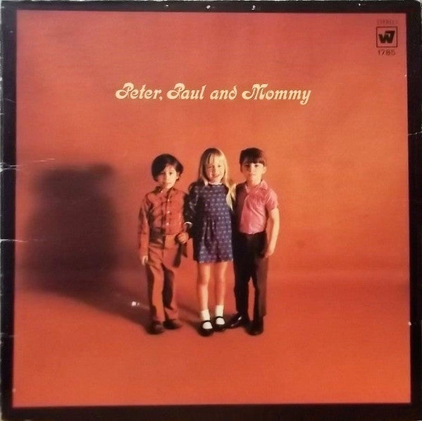 Peter, Paul And Mommy - Vinyl