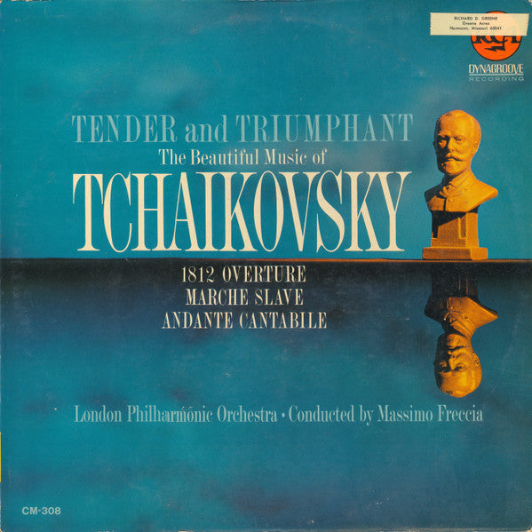 Tender And Triumphant (The Beautiful Music Of Tchaikovsky)