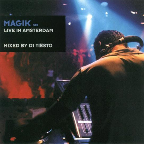 Magik Six - Live In Amsterdam Mixed By Dj Tiësto - (CD - SECOND-HAND)