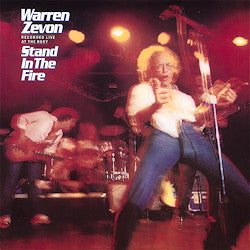 Warron Zevon - Stand In Fire (VINYL)