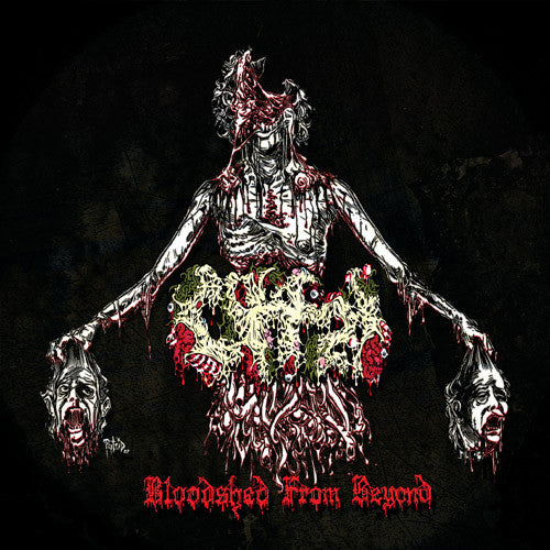 Bloodshed From Beyond / Obsessed With Oblivion