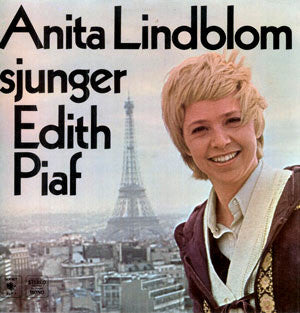 Anita Lindblom Sjunger Edith Piaf