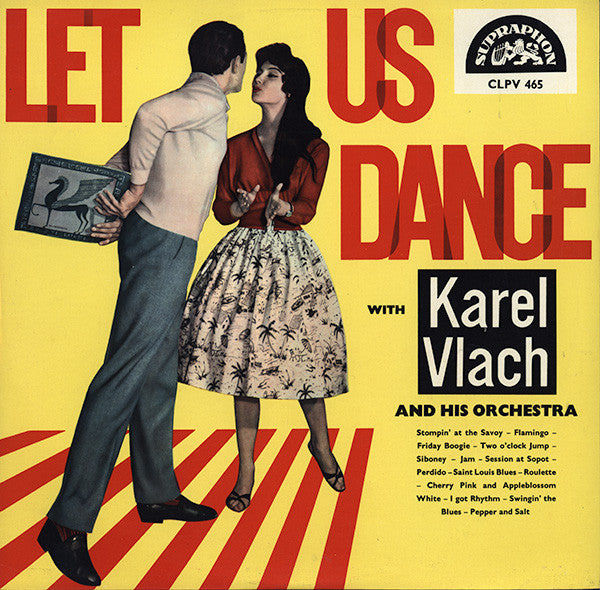 Let Us Dance With Karel Vlach And His Orchestra