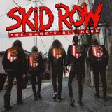 Skid Row - The Gangs All Here - (CD) - CD