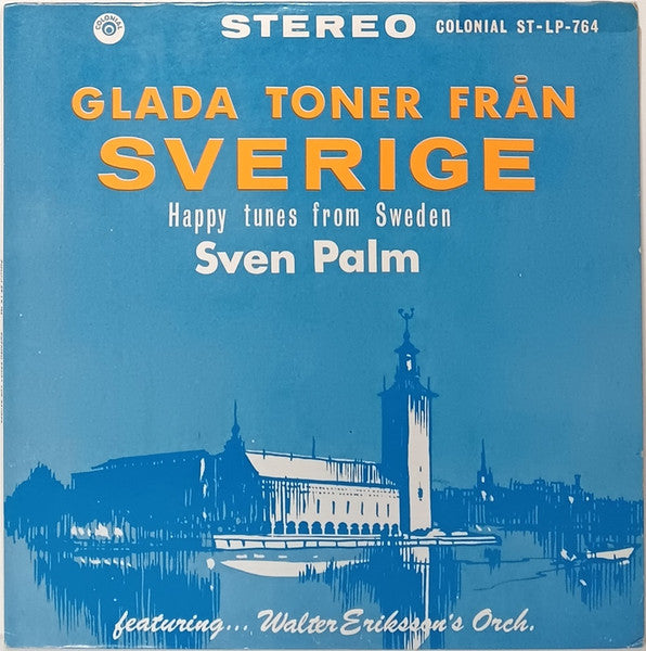 Glada Toner Från Sverige = Happy Tunes From Sweden - Vinyl