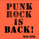 Mal-One - Punk Rock Is Back! Ltd (VINYL)