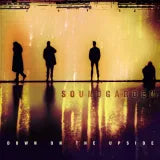 Down On The Upside - CD