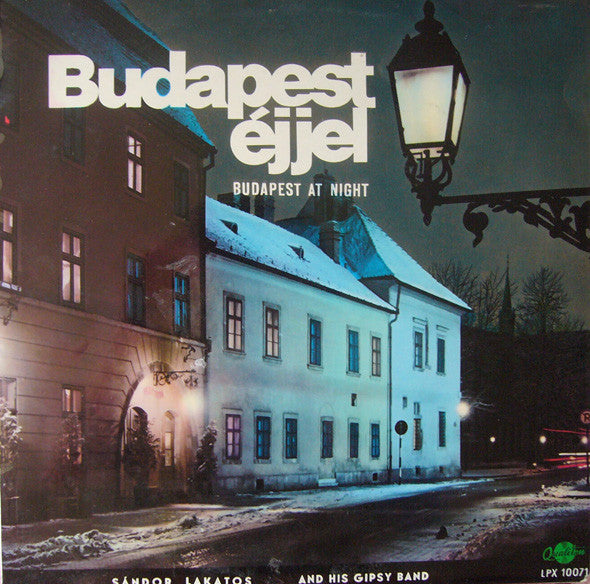 Budapest Éjjel = Budapest At Night - Vinyl