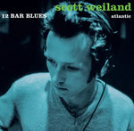 Scott Weiland - 12 Bar Blues - RSD - 2LP(VINYL)