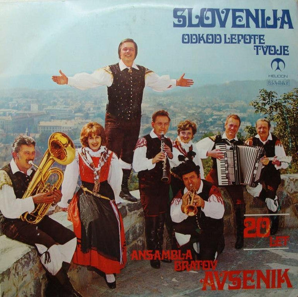 Slovenija Odkod Lepote Tvoje - 20 Let Ansambla Bratov Avsenik - Vinyl