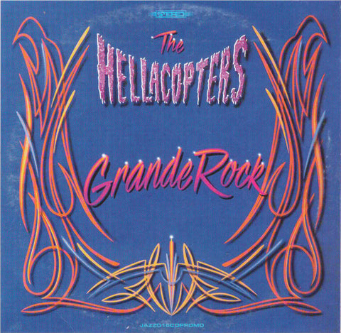 The Hellacopters - Grande Rock - (CD - SECOND-HAND)