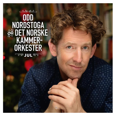 Odd Nordstoga & Det Norske Kammerorkester - Jul (VINYL)
