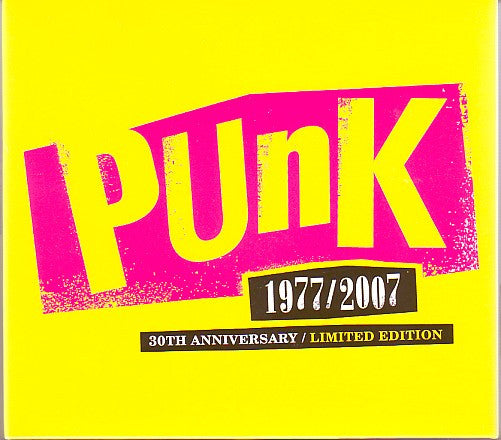 Punk 1977/2007 30th Anniversary / Limited Edition - CD