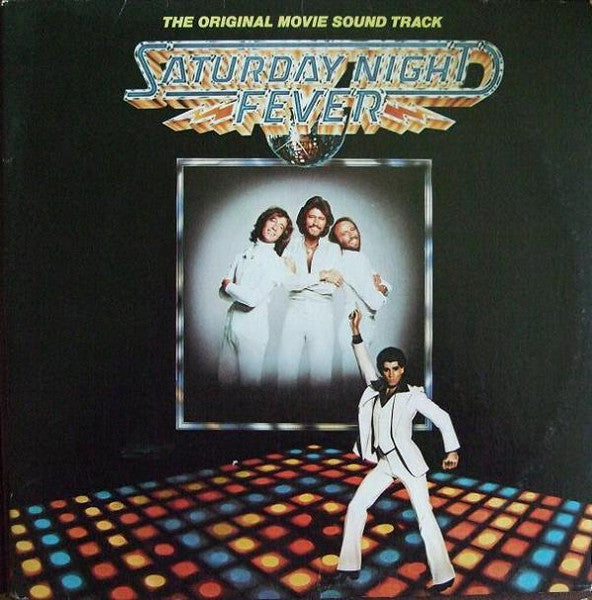 Saturday Night Fever (The Original Movie Sound Track) - Vinyl