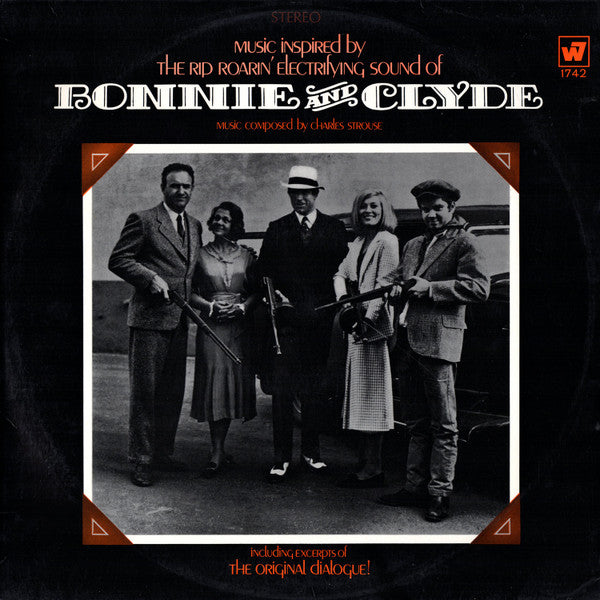 Music Inspired By The Rip Roarin' Electrifying Sound Of "Bonnie And Clyde" (The Original Motion Picture Score) - Vinyl