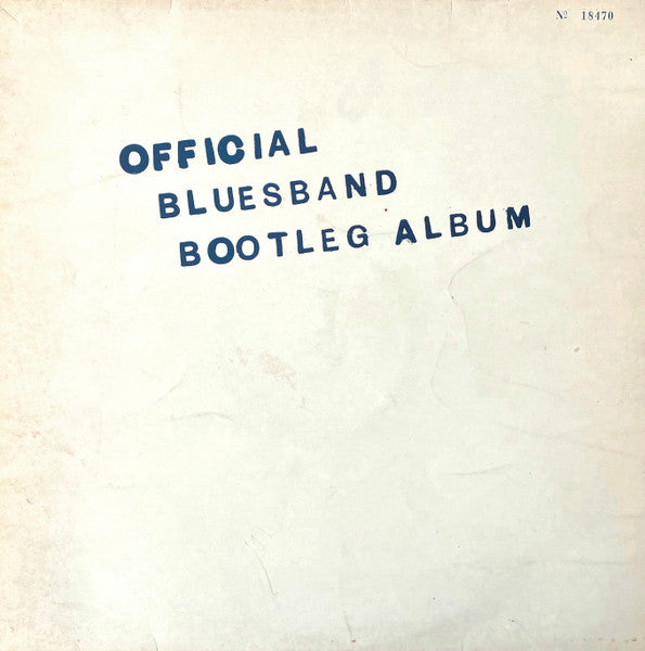 The Blues Band Official Bootleg Album Cover