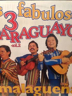Los Fabulosos 3 Paraguayos Vol. 2 - Malaguena Cover