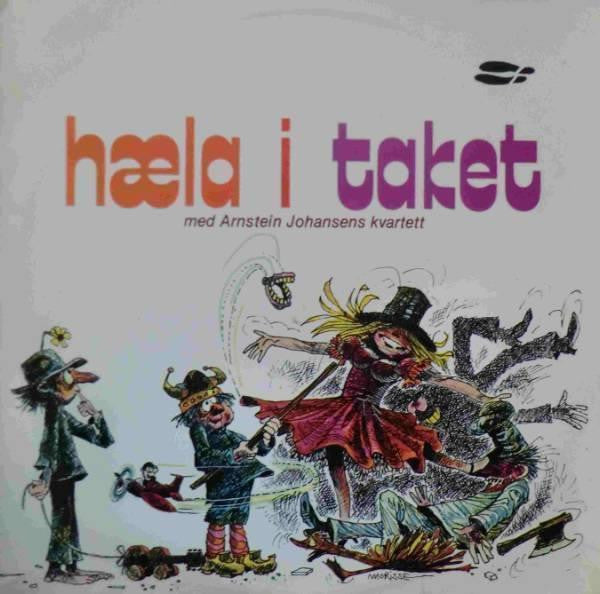 Hæla I Taket (Med Arnstein Johansens Kvartett) Cover