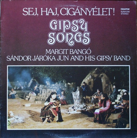 Sej, Haj, Cigányélet! (Gipsy Songs) Cover