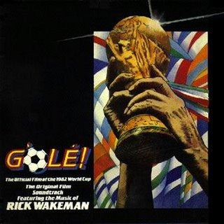 G'olé! - The Official Film Of The 1982 World Cup - The Original Film Soundtrack Cover
