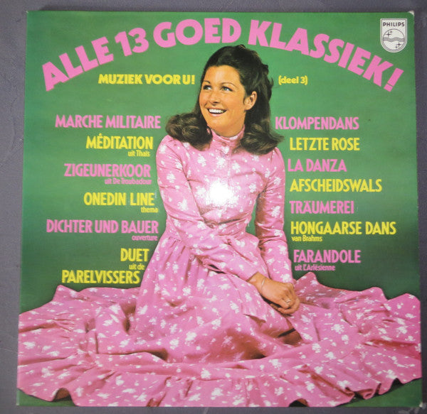 Alle 13 Goed Klassiek! Muziek Voor U! (Deel 3)