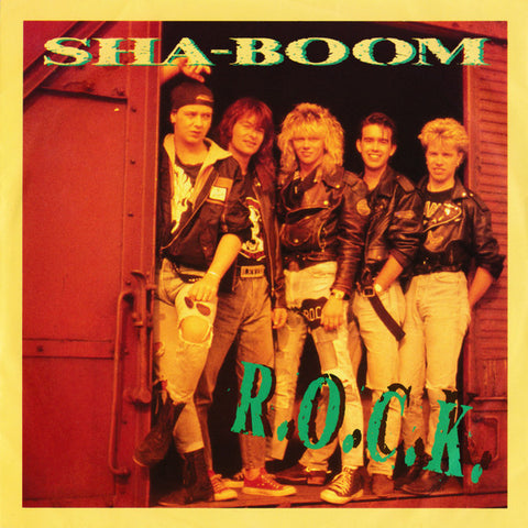 Sha-Boom - R.O.C.K 7" Single (VINYL)