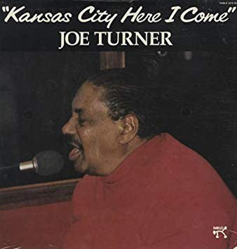 Joe Turner – Kansas City Here I Come (VINYL SECOND-HAND)