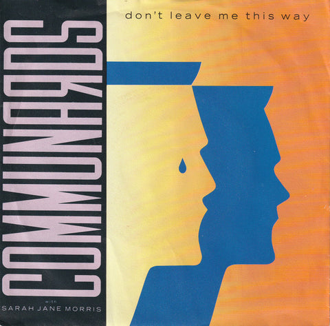 Communards - Don't Leave Me This Way 7" Single (VINYL)