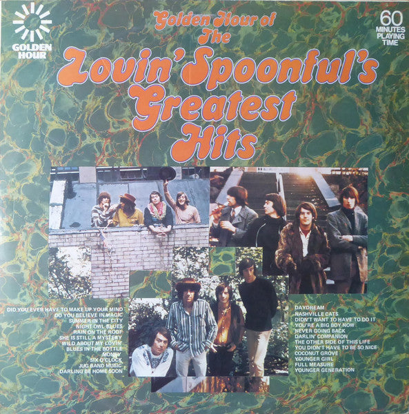 Golden Hour Of The Lovin' Spoonful's Greatest Hits