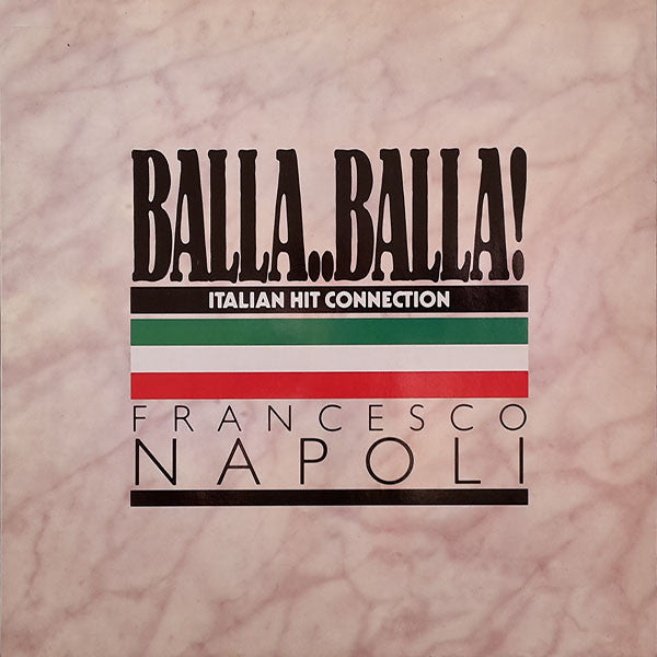 Balla..Balla! - Italian Hit Connection