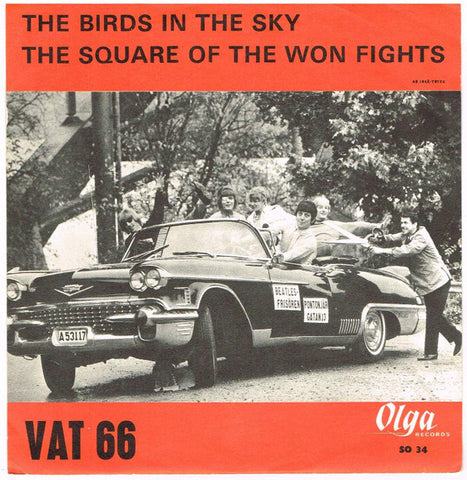 Vat 66 - The Birds In The Sky 7" Single (VINYL)