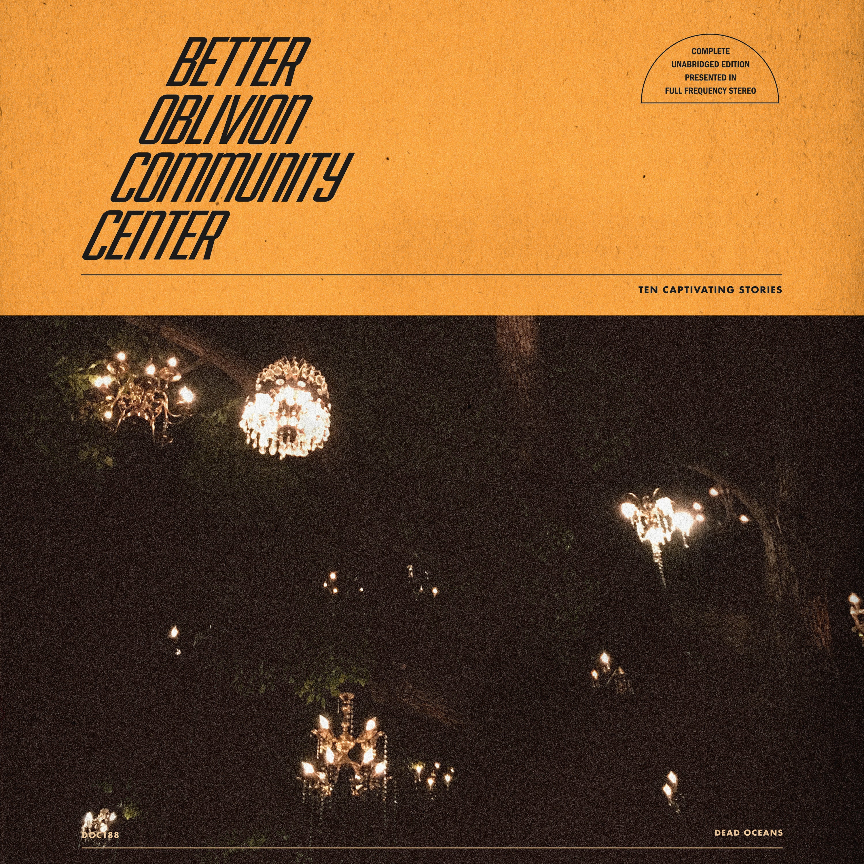 Better Oblivion Community Center - LP