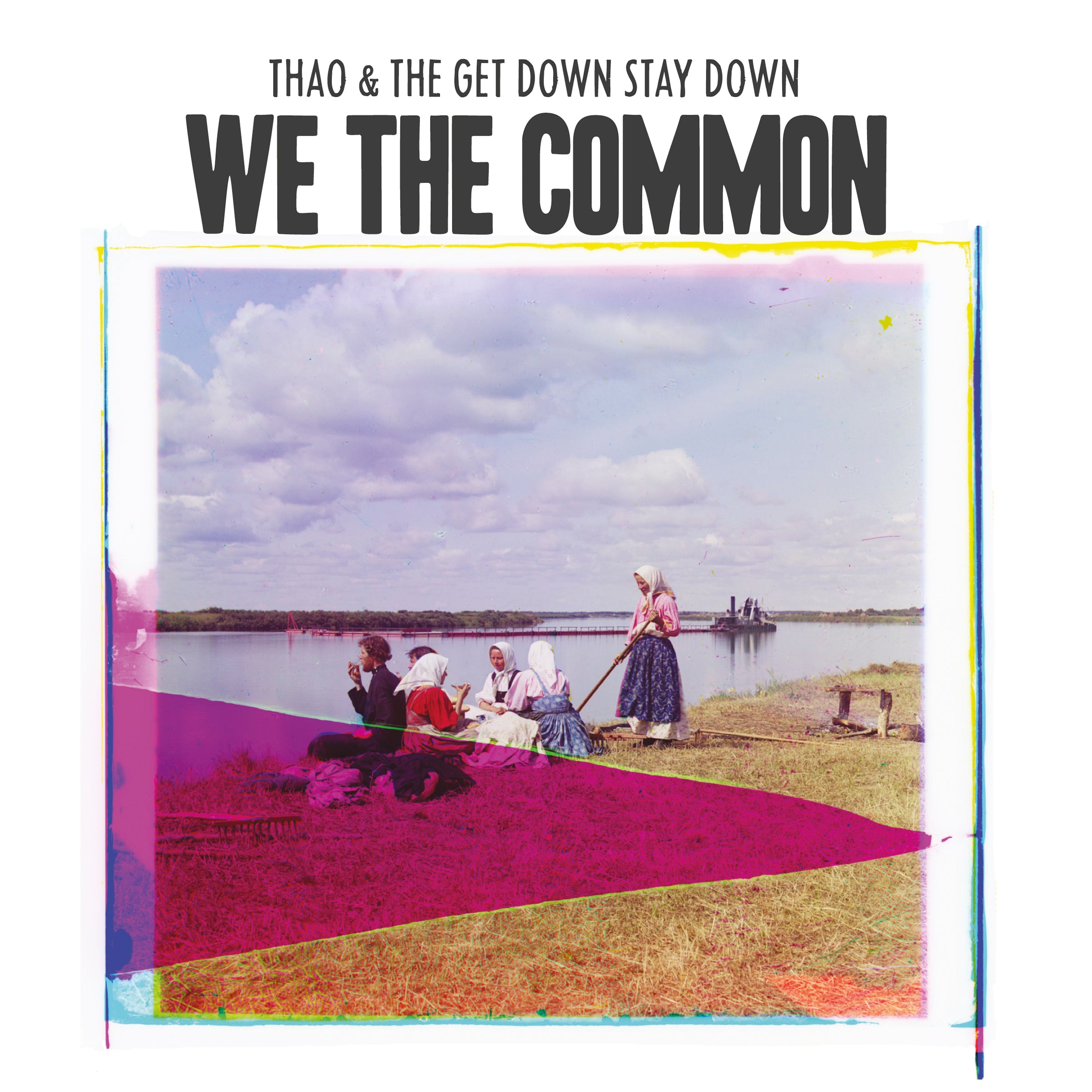 We The Common - LP