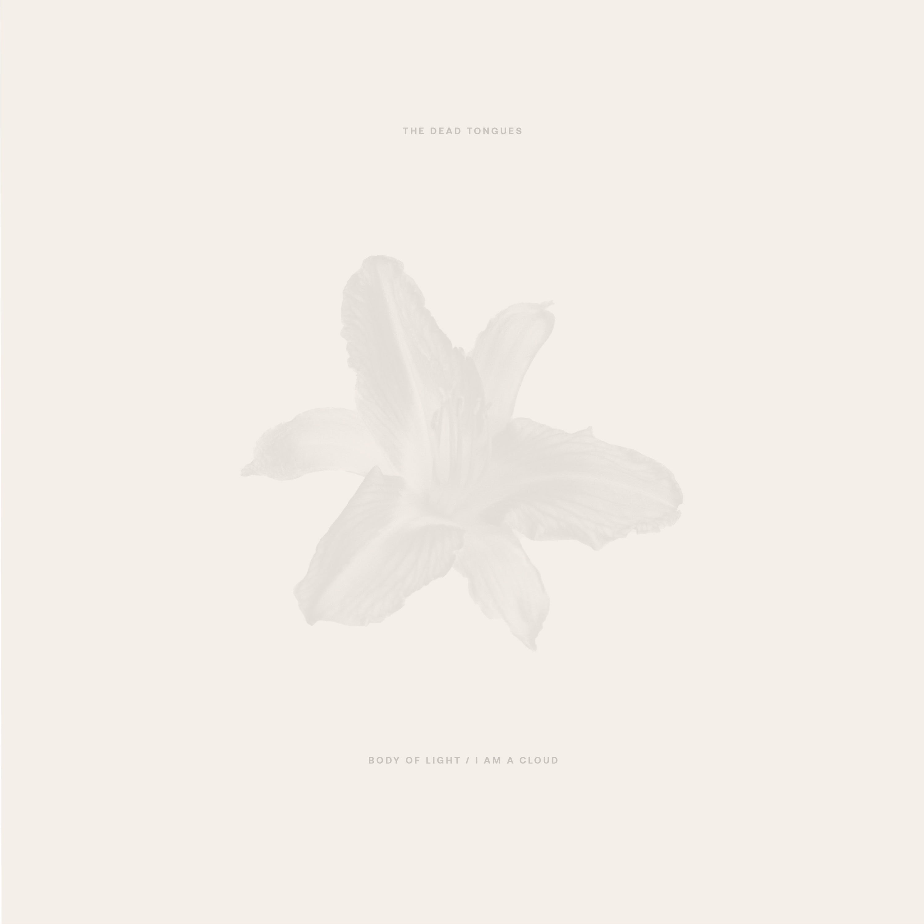 Body of Light / I Am A Cloud - 2xLP
