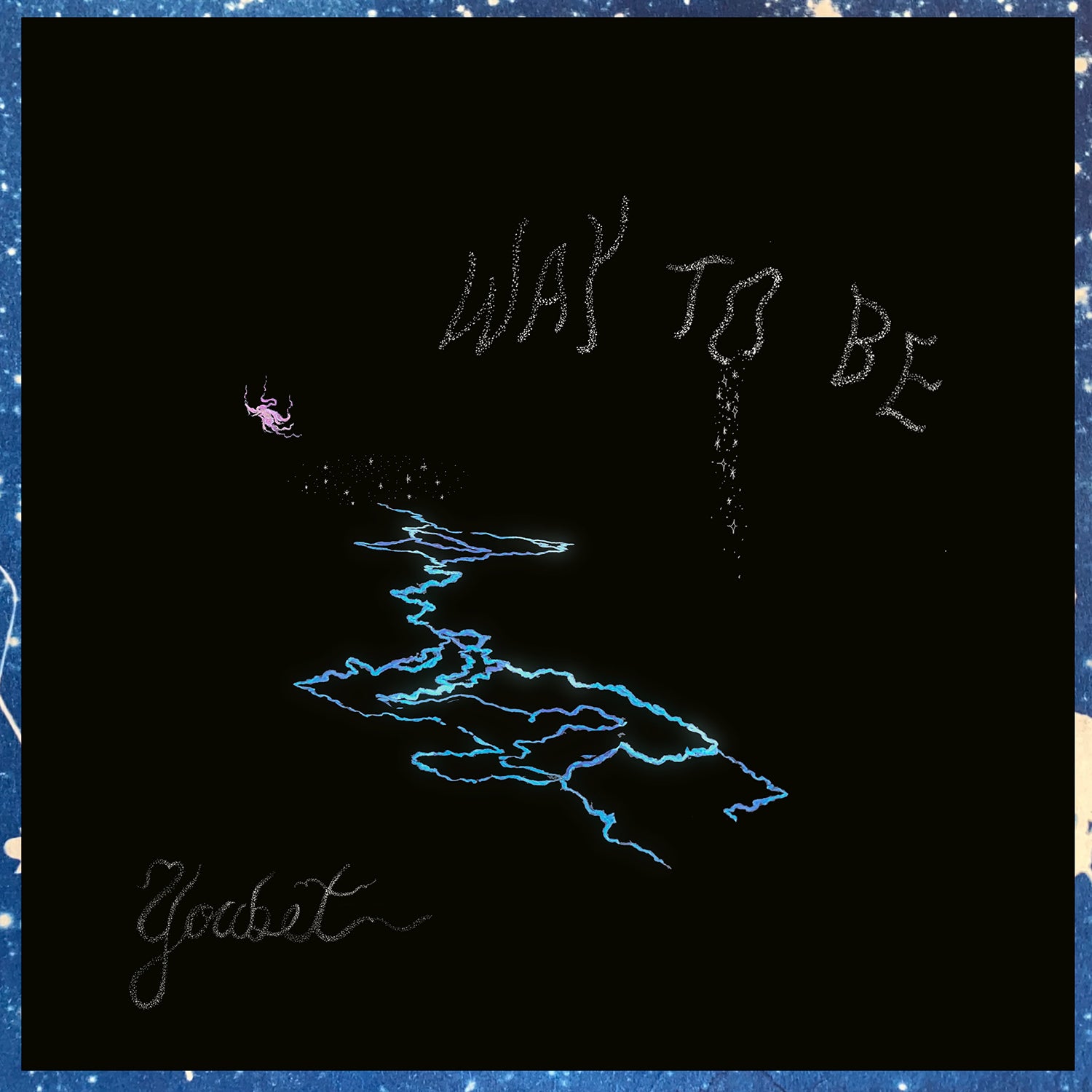 Way To Be - LP