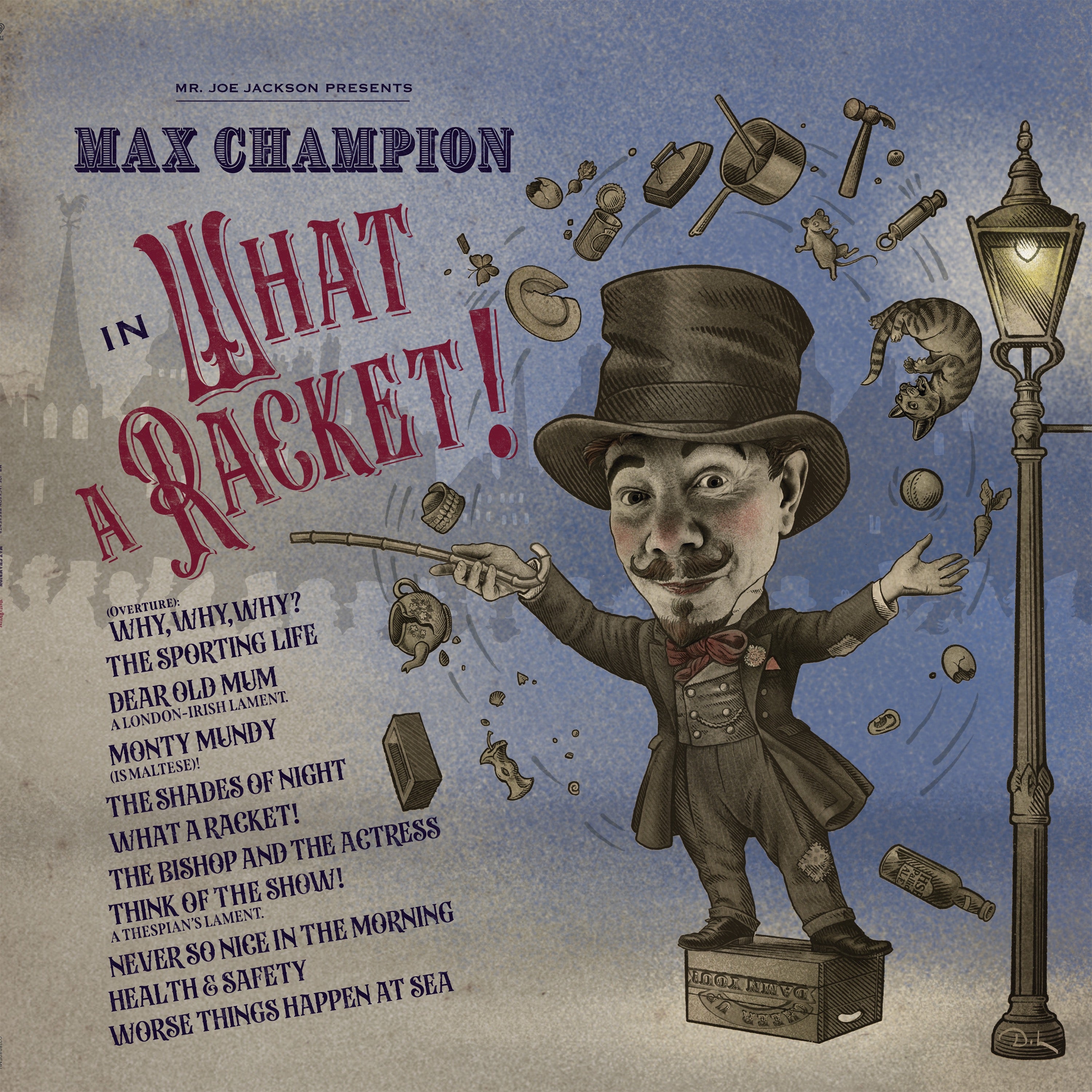 Mr Joe Jackson presents Max Champion in What A Racket! - CD