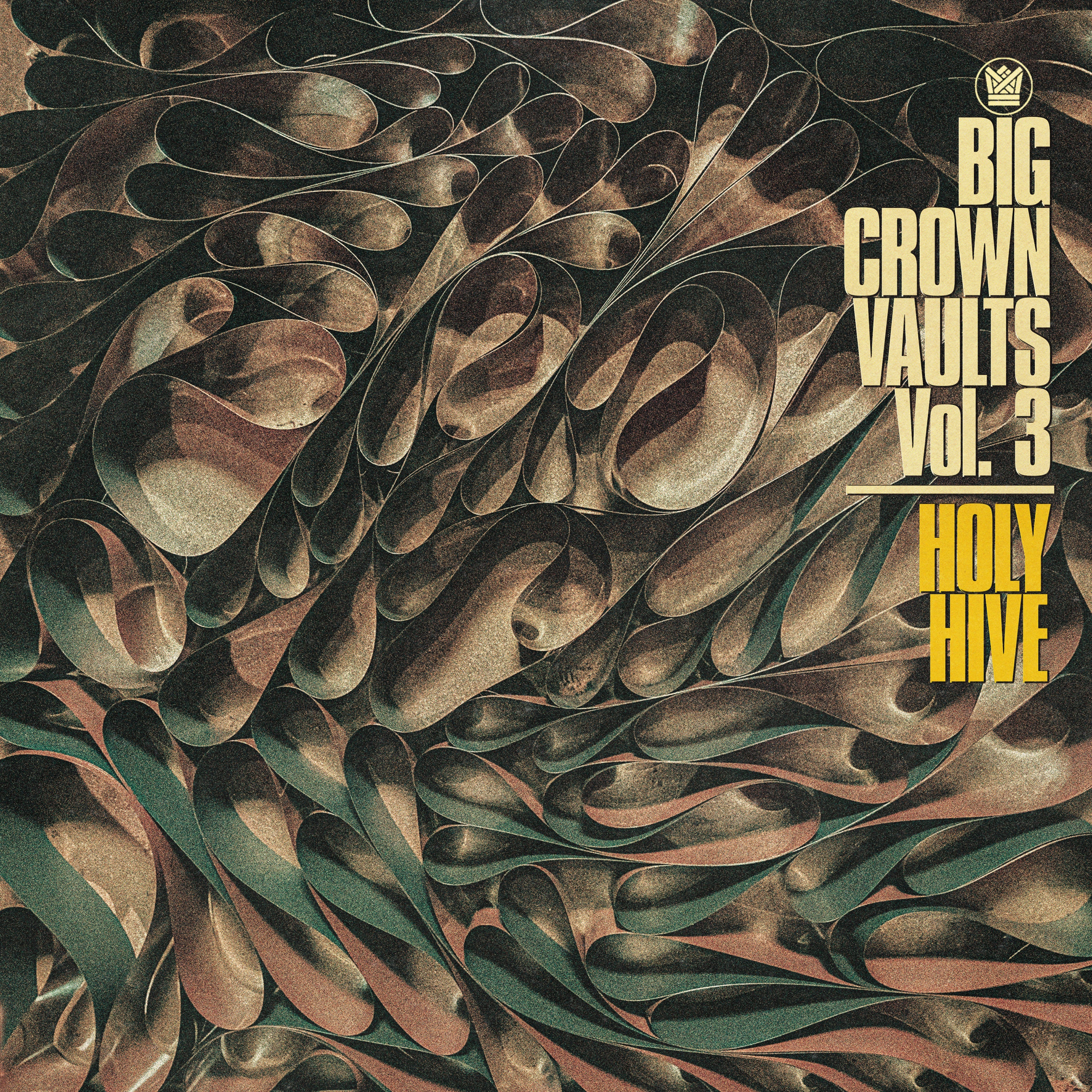Big Crown Vaults Vol. 3 - Holy Hive - LP