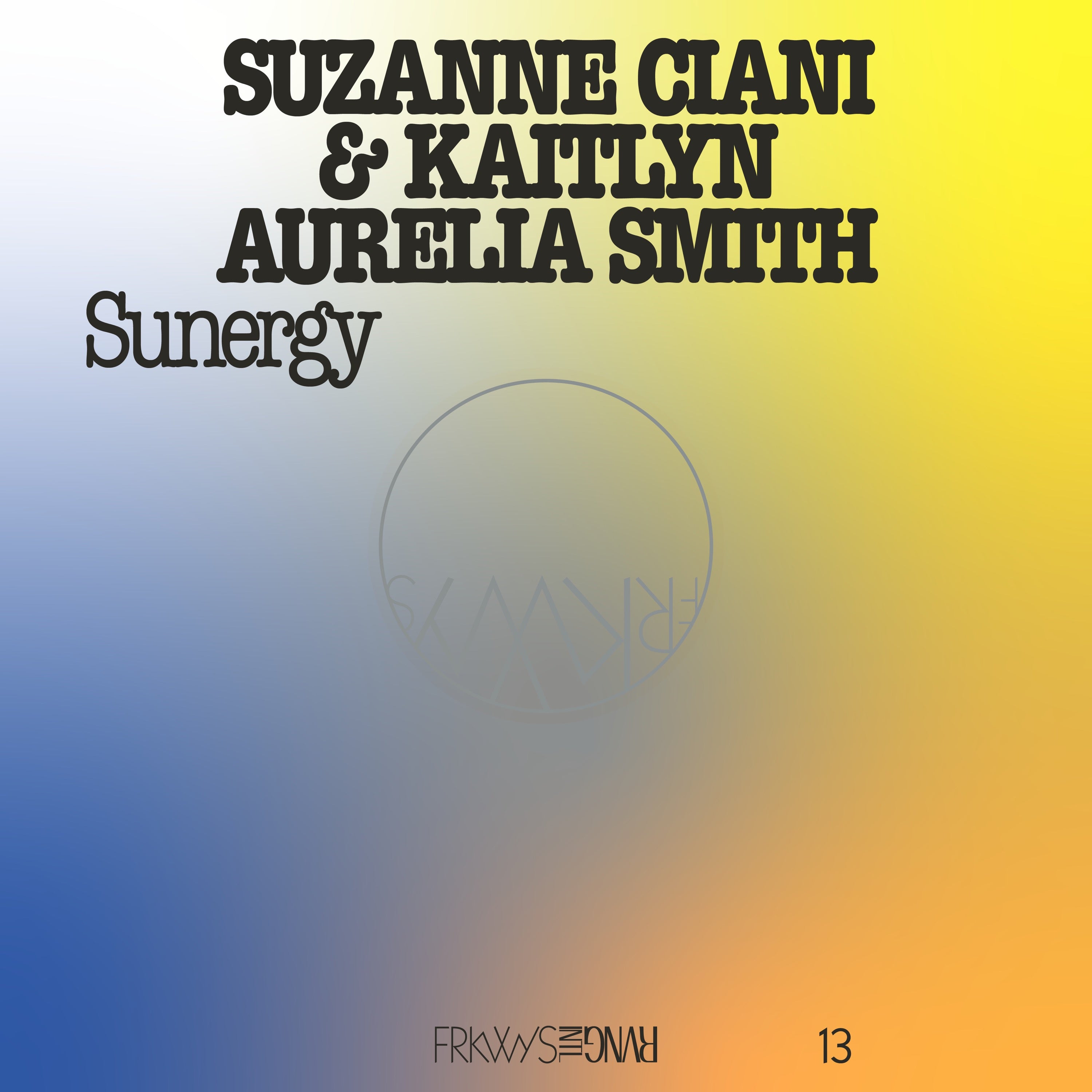 FRKWYS Vol. 13 - Sunergy Expanded - LP