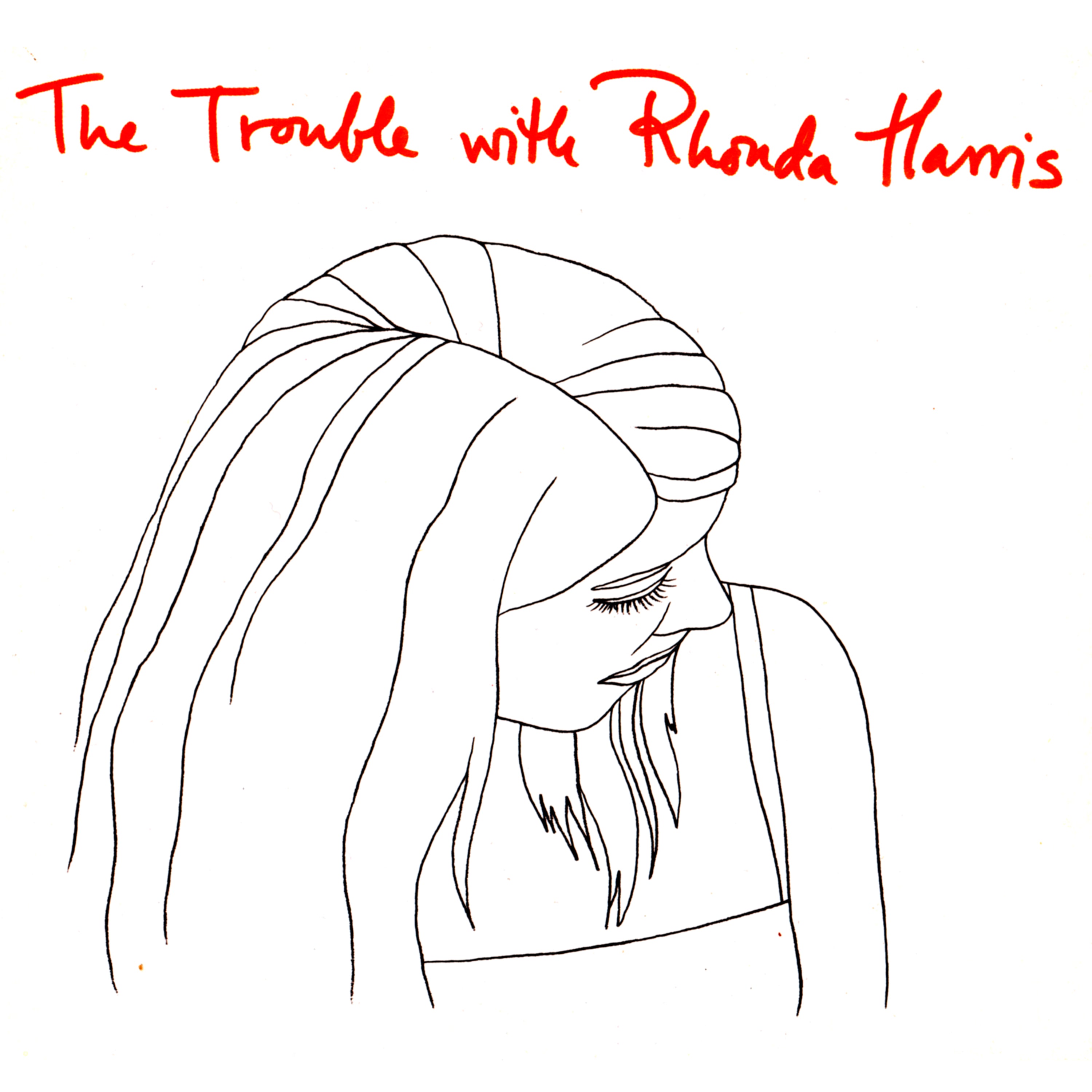 The Trouble With Rhonda Harris - CD