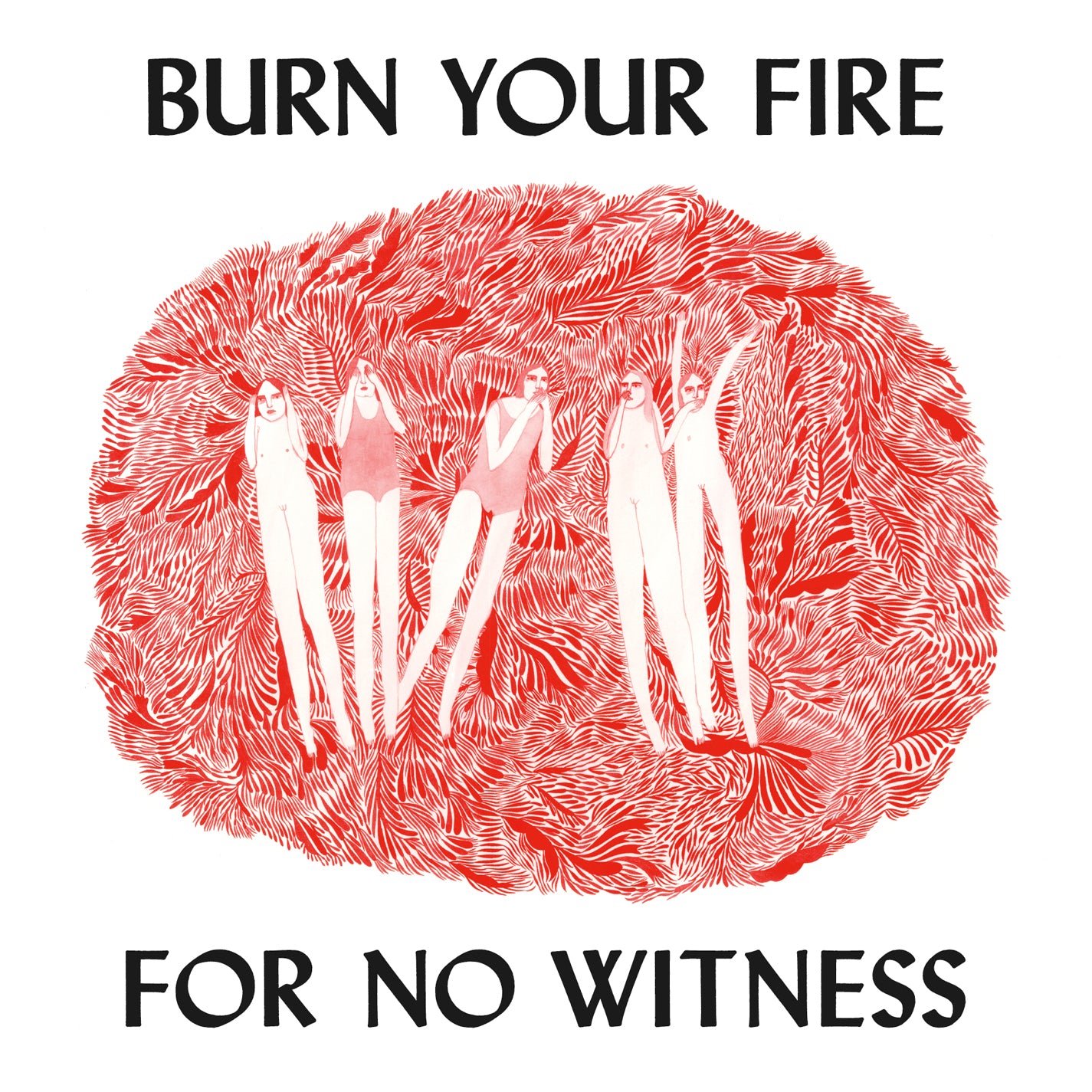 Burn Your Fire For No Witness - CD