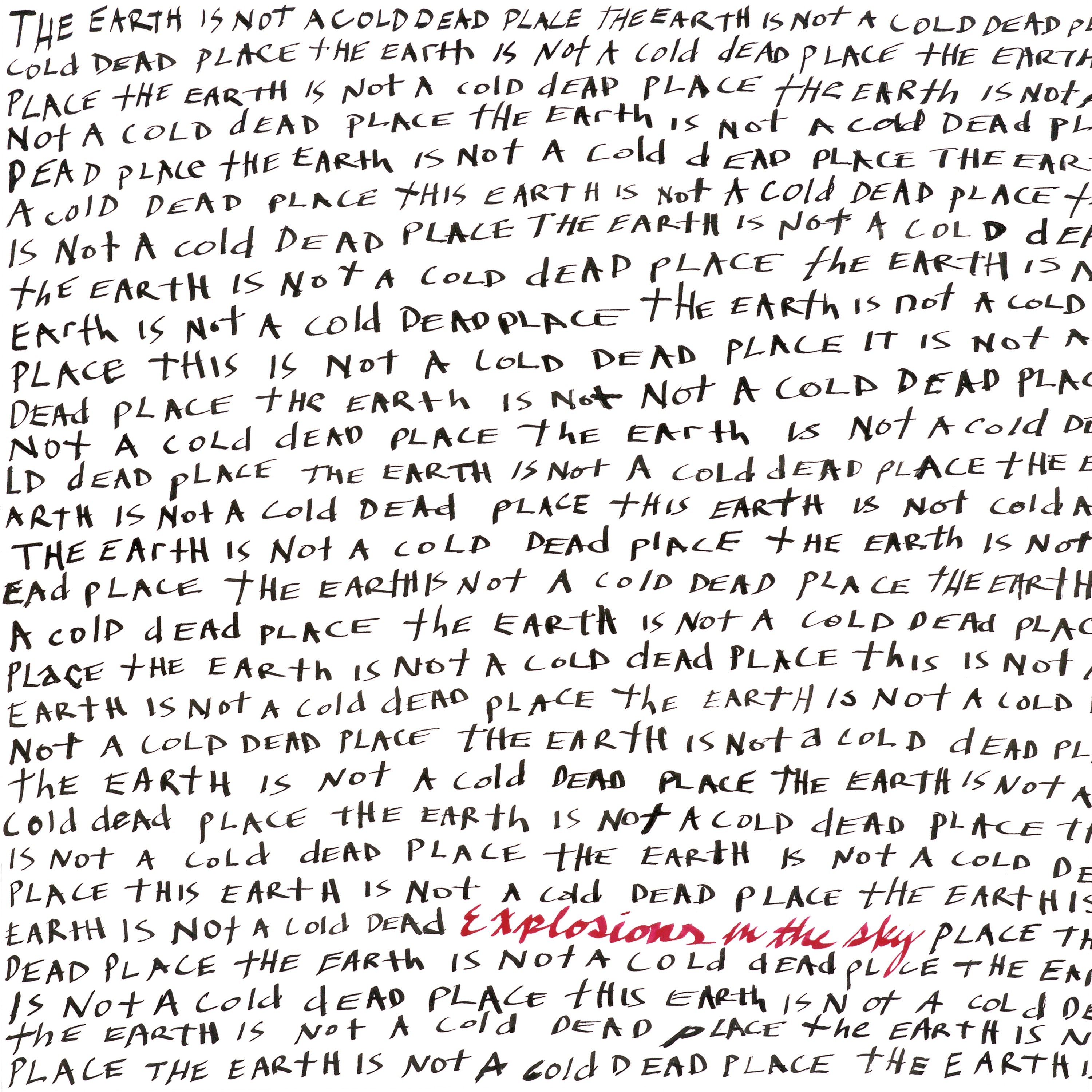 The Earth Is Not a Cold Dead Place - 2xLP