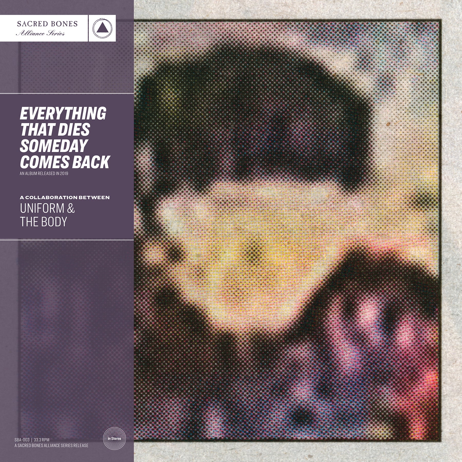 Everything That Dies Someday Comes Back - LP
