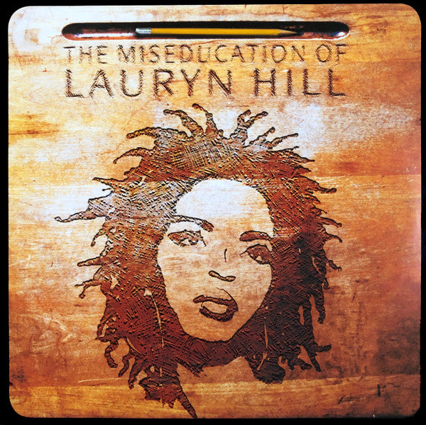 The Miseducation Of Lauryn Hill