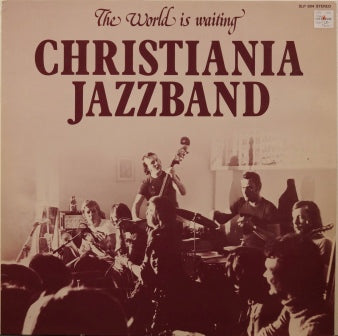 Christiania Jazz Band - The World Is Waiting (VINYL SECOND-HAND)