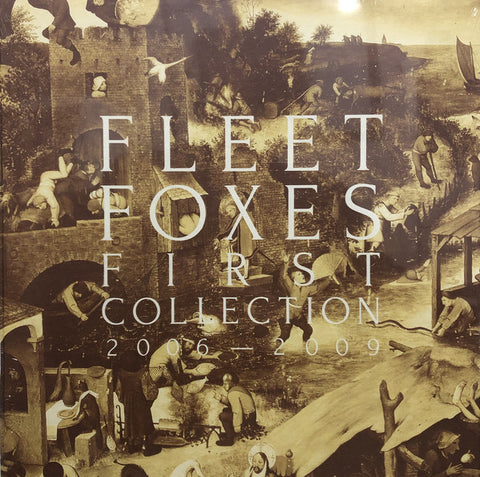 Fleet Foxes - First Collection 2006-2009 (VINYLBOX)